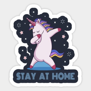 Unicorn Stay At Home Sticker